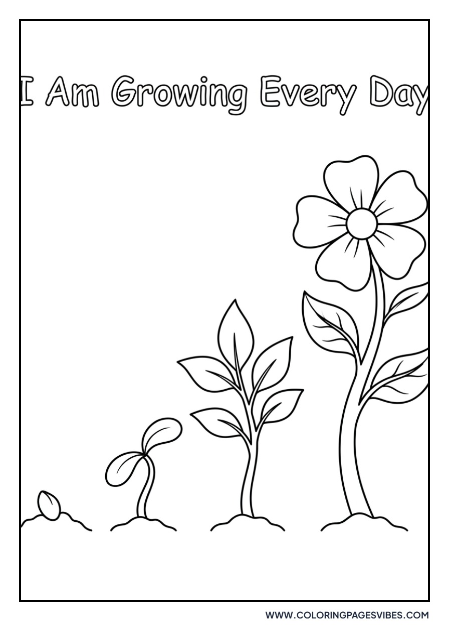 I Am Growing Every Day