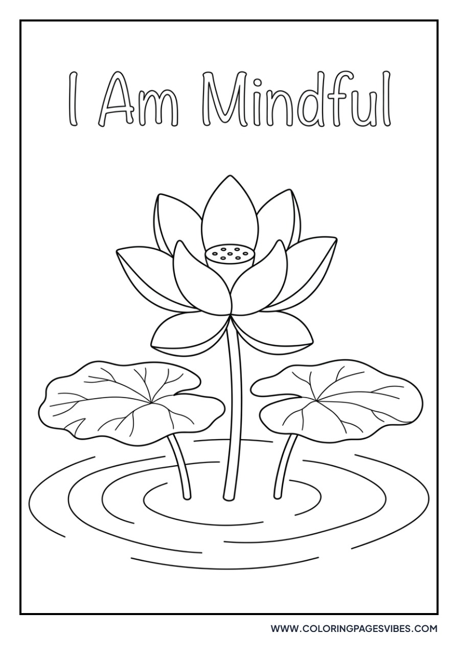 I Am Mindful Lotus