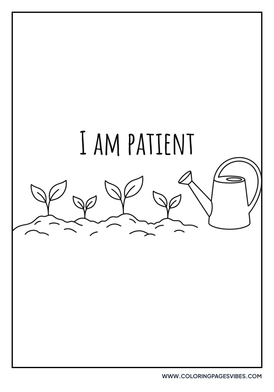 I Am Patient Garden