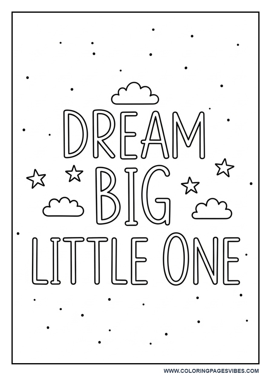 Dream Big Little One Minimal